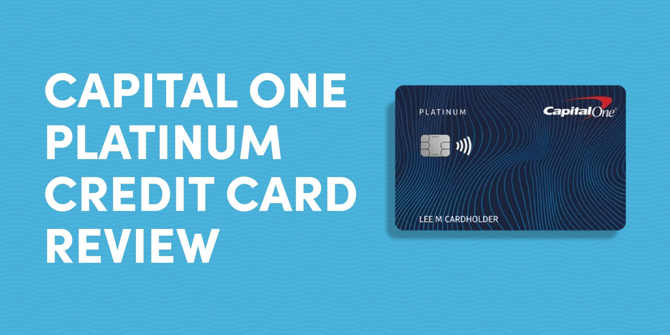 Capital One Platinum Credit Card Review