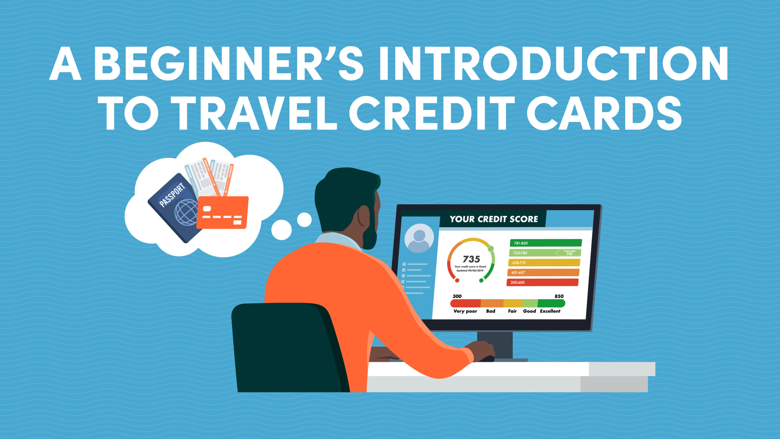 Beginners Introduction Travel Credit Cards