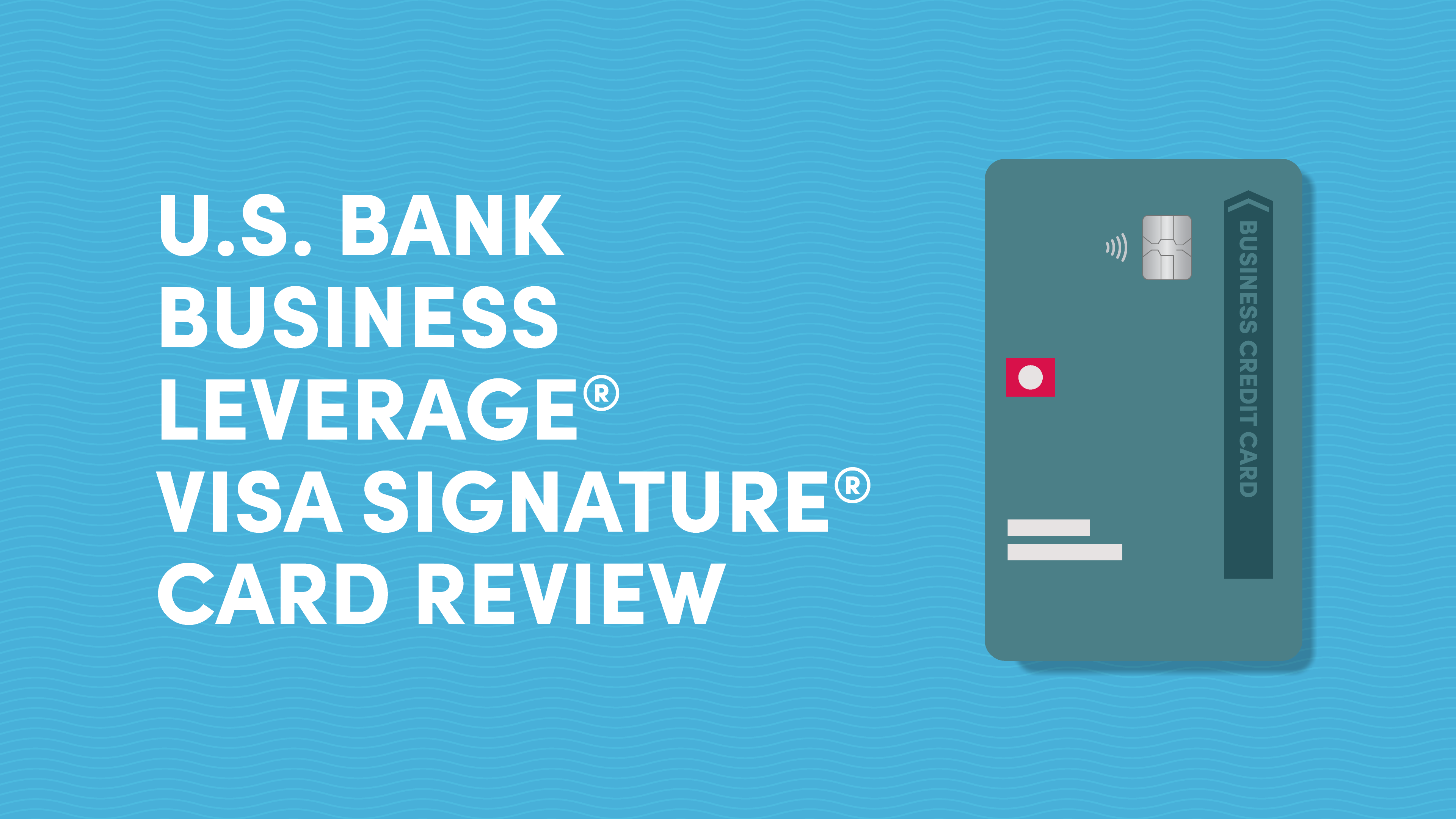 US Bank Business Leverage Visa Signature Review