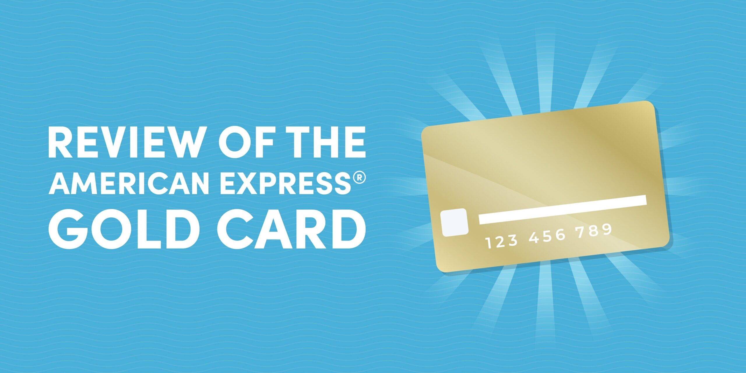 A Review of the American Express Gold Card